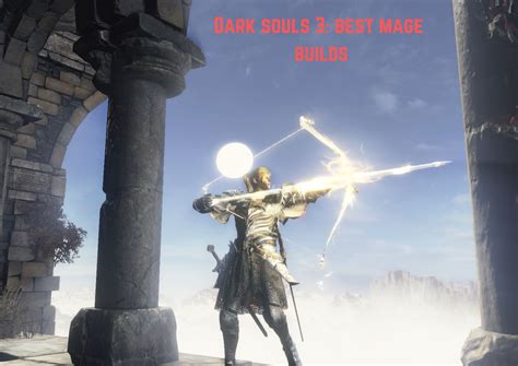 dark souls mage guide.
